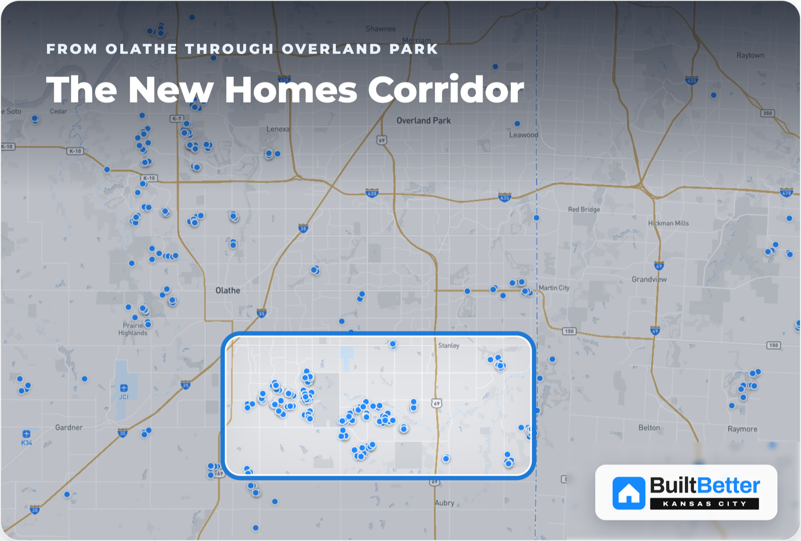 Map of the Kansas City metro with active new construction pins and the New Homes Corridor highlighted from Olathe through South Overland Park.